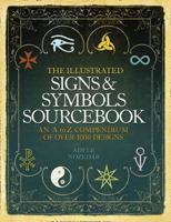 The Illustrated Signs & Symbols Sourcebook