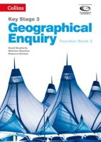 Key Stage 3 Geographical Enquiry. Teacher Book 2