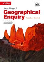 Key Stage 3 Geographical Enquiry. Teacher Book 3