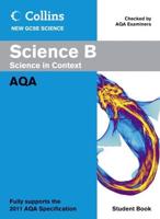 Science B. Science in Context AQA