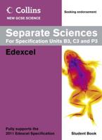 Collins New GCSE Science. Separate Sciences for Specification Units B3, C3 and P3