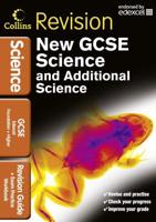 Science and Additional Science. Foundation and Higher for Edexcel Revision Guide + Exam Practice Workbook
