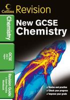 New GCSE Science - Chemistry for AQA A Higher. Revision Guide + Exam Practice Workbook
