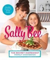 The Secret Ingredient Family Cookbook