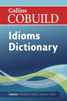 Collins COBUILD Idioms Dictionary