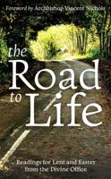 The Road to Life