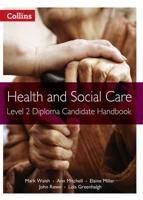 Health and Social Care Candidate Handbook