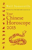 Your Chinese Horoscope 2013