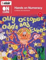 Hands on Numeracy. Ages 5-7
