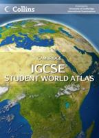 Cambridge IGCSE Student World Atlas