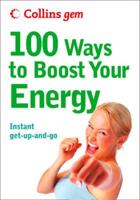 Collins Gem - 100 Ways to Boost Your Energy