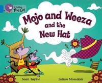 Mojo and Weeza and the New Hat Workbook