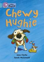 Chewy Hughie