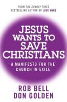 Jesus Wants to Save Christians