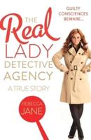 The Real Lady Detective Agency