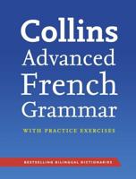 Collins Advanced French Grammar