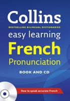 Collins Easy Learning. French Pronunciation