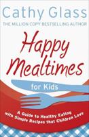 Happy Mealtimes for Kids