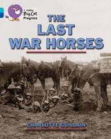 The Last War Horses