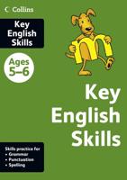 Key English Skills. Ages 5-6