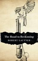 The Road to Reckoning