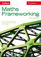 Maths Frameworking. Pupil Book 1.1