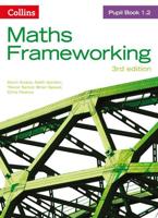 Maths Frameworking. Pupil Book 1.2