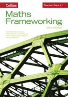 Maths Frameworking. Teacher Pack 1.1