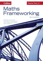 Maths Frameworking. Teacher Pack 2.1