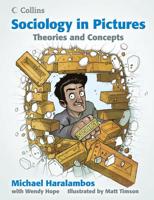 Sociology in Pictures. Theories and Concepts