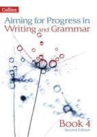 Aiming for Progress in Writing and Grammar. Book 4