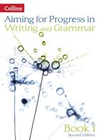 Aiming for Progress in Writing and Grammar. Book 1