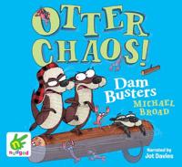 OTTER CHAOS THE DAMBUSTER CD