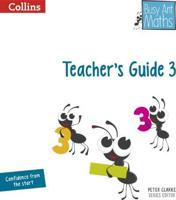 Busy Ant Maths. Teacher's Guide 3
