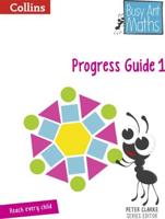 Busy Ant Maths. Progress Guide 1