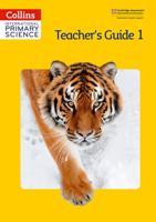 Collins International Primary Science. Teacher's Guide 1