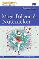 Magic Ballerina's Nutcracker