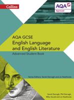AQA GCSE English Language and English Literature. Advanced Student Book