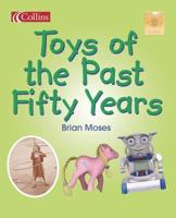 Toys of the Past Fifty Years
