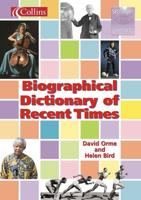 Biographical Dictionary of Recent Times