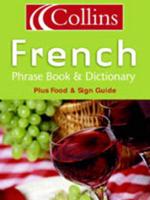 Collins French Phrase Book & Dictionary