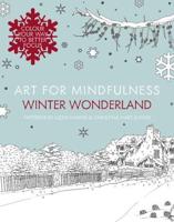 Art for Mindfulness. Winter Wonderland