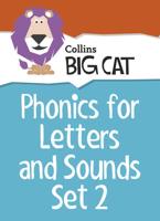 Phonics for Letters and Sounds. Set 2
