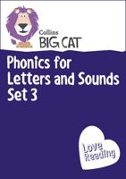 Phonics for Letters and Sounds. Set 3