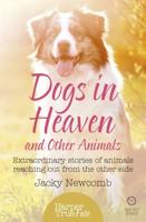 Dogs in Heaven and Other Animals