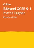 Edexcel GCSE Maths Higher Tier Revision Guide