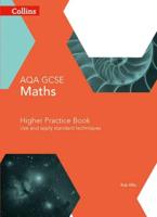 AQA GCSE Maths Higher. Practice Book