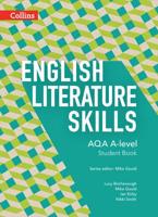 AQA A-Level English ? AQA A-Level English Literature Skills Student Book