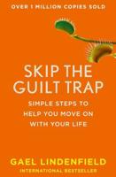 Skip the Guilt Trap