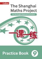 The Shanghai Maths Project Year 9 Practice Book